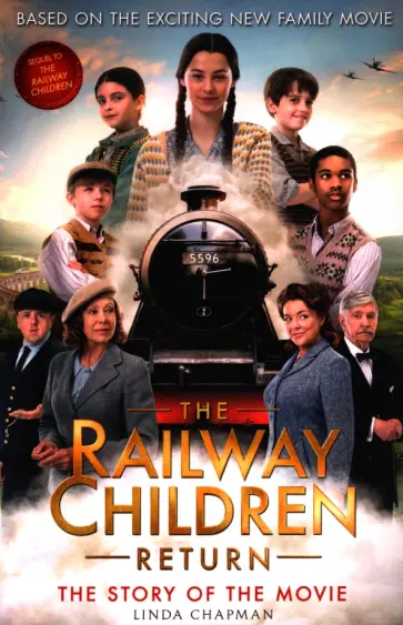 Linda Chapman - The Railway Children Return Linda Chapman - The Railway Children Return обложка книги