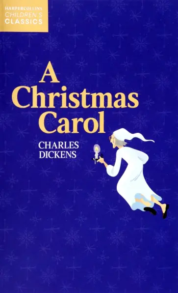 Charles Dickens - A Christmas Carol Charles Dickens - A Christmas Carol обложка книги