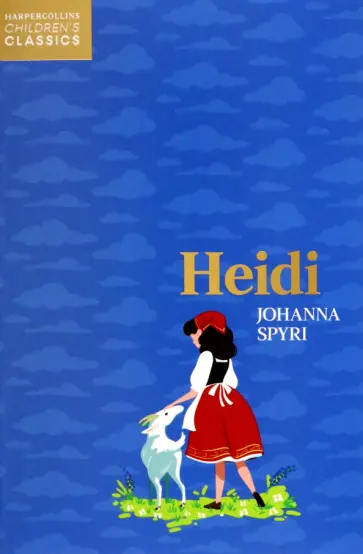 Johanna Spyri - Heidi Johanna Spyri - Heidi обложка книги