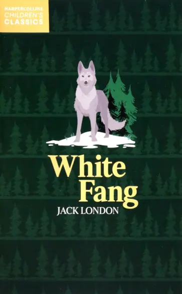 Jack London - White Fang Jack London - White Fang обложка книги