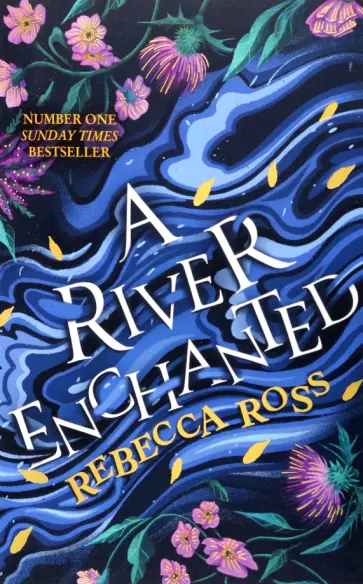 Rebecca Ross - A River Enchanted обложка книги