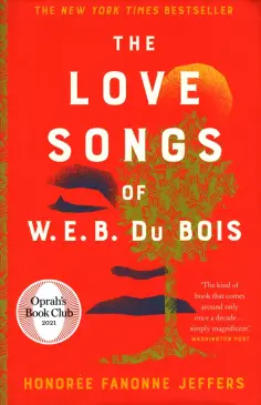 Honoree Jeffers - The Love Songs of W.E.B Du Bois обложка книги