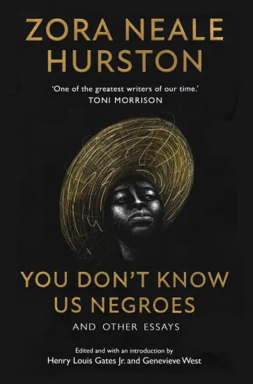 Zora Hurston - You Don’t Know Us Negroes and Other Essays обложка книги