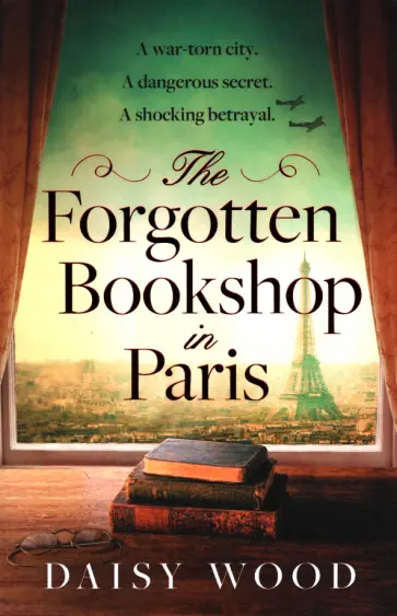 Daisy Wood - The Forgotten Bookshop in Paris обложка книги