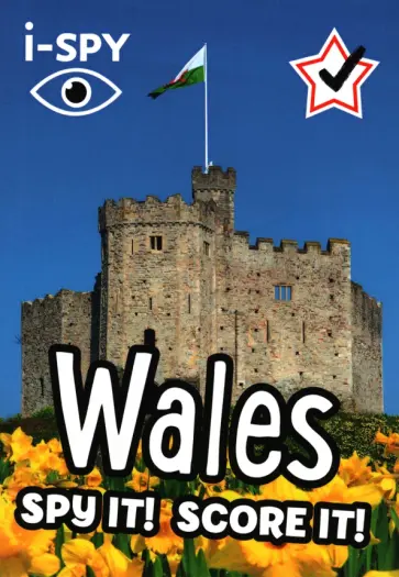 I-Spy Wales. Spy It! Score It! обложка книги