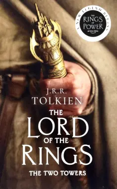Tolkien John Ronald Reuel - The Two Towers обложка книги
