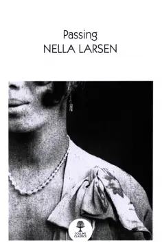Nella Larsen - Passing обложка книги