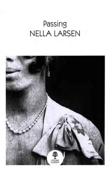 Nella Larsen - Passing Nella Larsen - Passing обложка книги