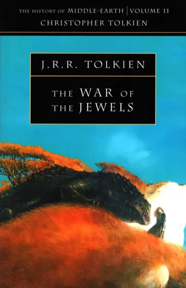 Tolkien John Ronald Reuel - The War of the Jewels обложка книги