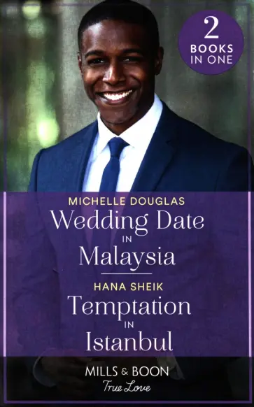 Douglas, Шейк - Wedding Date In Malaysia. Temptation In Istanbul Douglas, Шейк - Wedding Date In Malaysia. Temptation In Istanbul обложка книги