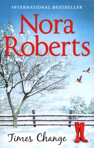 Nora Roberts - Times Change обложка книги