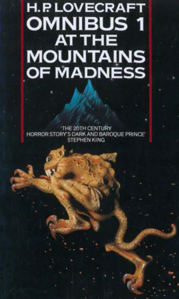 Howard Lovecraft - At the Mountains of Madness and Other Novels of Terror. Omnibus 1 обложка книги