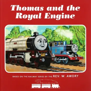 Thomas and the Royal Engine обложка книги