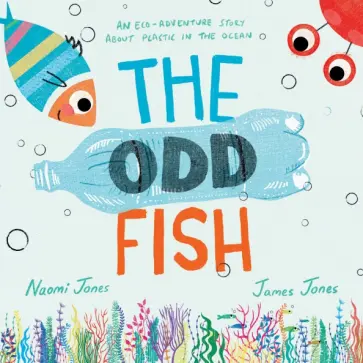 Naomi Jones - The Odd Fish обложка книги