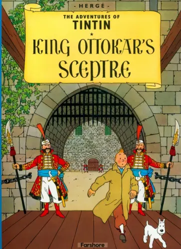 Herge - King Ottokar's Sceptre Herge - King Ottokar's Sceptre обложка книги