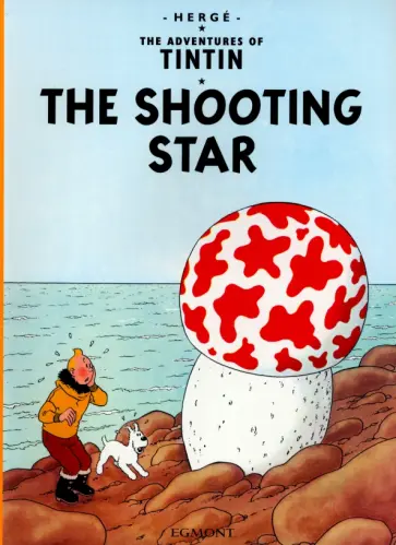 Herge - The Shooting Star Herge - The Shooting Star обложка книги