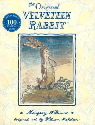 Margery Williams - The Velveteen Rabbit Margery Williams - The Velveteen Rabbit обложка книги
