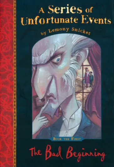 Lemony Snicket - The Bad Beginning обложка книги