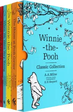 A. Milne - Winnie-the-Pooh Classic Collection A. Milne - Winnie-the-Pooh Classic Collection обложка книги