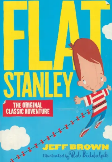 Jeff Brown - Flat Stanley Jeff Brown - Flat Stanley обложка книги