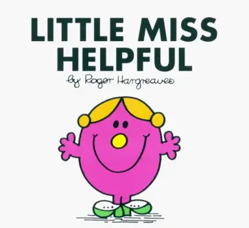 Roger Hargreaves - Little Miss Helpful обложка книги