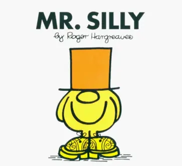 Roger Hargreaves - Mr. Silly обложка книги