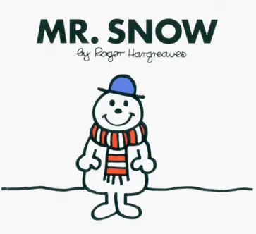 Roger Hargreaves - Mr. Snow обложка книги