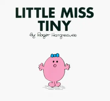 Roger Hargreaves - Little Miss Tiny обложка книги