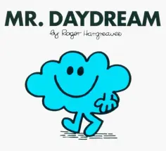 Roger Hargreaves - Mr. Daydream обложка книги