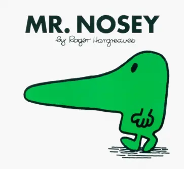 Roger Hargreaves - Mr. Nosey обложка книги
