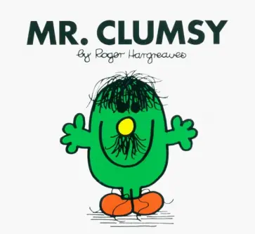 Roger Hargreaves - Mr. Clumsy обложка книги