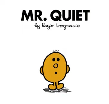 Roger Hargreaves - Mr. Quiet обложка книги