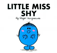 Roger Hargreaves - Little Miss Shy обложка книги