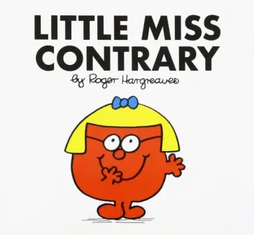 Roger Hargreaves - Little Miss Contrary обложка книги