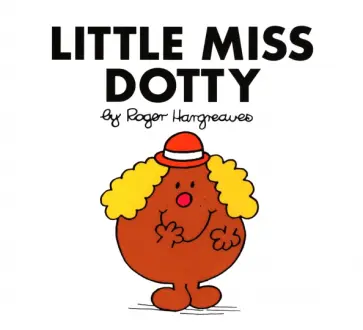 Roger Hargreaves - Little Miss Dotty обложка книги