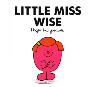 Roger Hargreaves - Little Miss Wise обложка книги