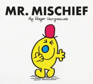 Roger Hargreaves - Mr. Mischief обложка книги