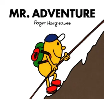 Adam Hargreaves - Mr. Adventure Adam Hargreaves - Mr. Adventure обложка книги