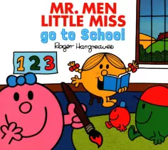 Adam Hargreaves - Mr. Men Little Miss go to School обложка книги