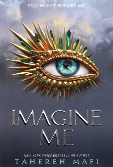 Tahereh Mafi - Imagine Me обложка книги