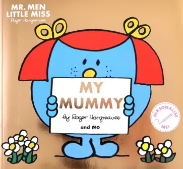 Adam Hargreaves - Mr. Men Little Miss. My Mummy обложка книги