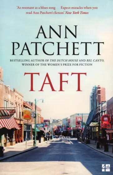 Ann Patchett - Taft Ann Patchett - Taft обложка книги