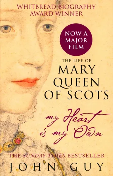 John Guy - My Heart is My Own. The Life of Mary Queen of Scots John Guy - My Heart is My Own. The Life of Mary Queen of Scots обложка книги