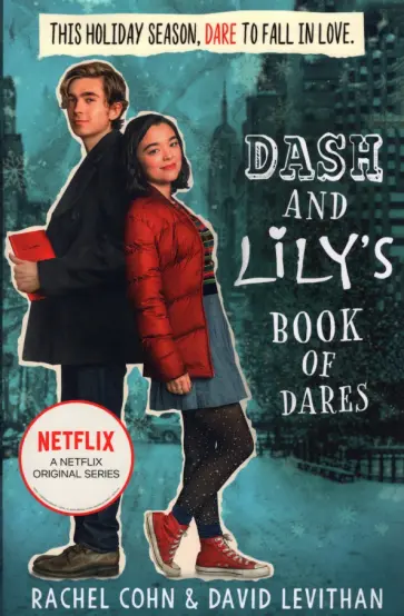Levithan, Cohn - Dash and Lily's Book of Dares обложка книги