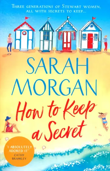 Sarah Morgan - How To Keep A Secret обложка книги