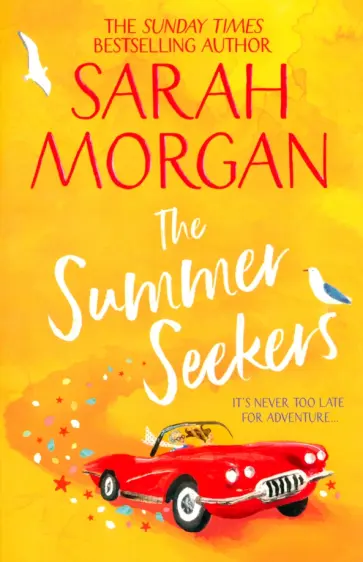 Sarah Morgan - The Summer Seekers обложка книги