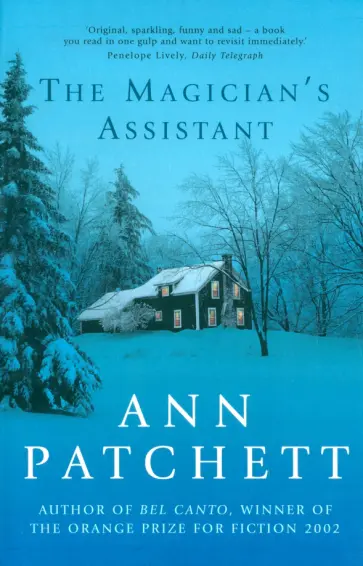 Ann Patchett - The Magician's Assistant Ann Patchett - The Magician's Assistant обложка книги