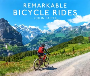 Colin Salter - Remarkable Bicycle Rides обложка книги