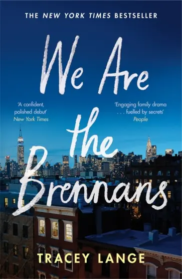 Tracey Lange - We Are the Brennans обложка книги