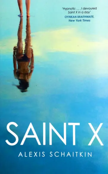 Alexis Schaitkin - Saint X обложка книги